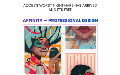 Adobe’s Worst Nightmare Has Arrived And It’s Free: Affinity — Professional Design